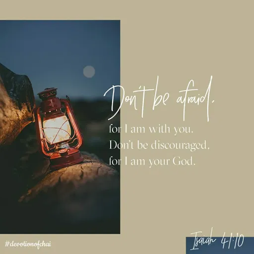 Quote by maria victoria alfonso - be
for I am with you.
Don't be discouraged,
for I am your God.
#devotionofchai
 - Made using Quotes Creator App, Post Maker App