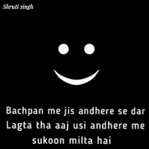 Quote by Shruti Singh - Double tap to change text. - Made using Quotes Creator App, Post Maker App