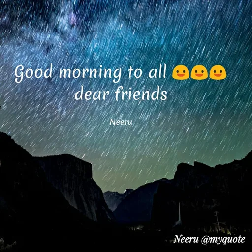 Quote by Neeraja Neeru - Good morning to all O90
dear friends
Neeru
Neeru @myquote
 - Made using Quotes Creator App, Post Maker App