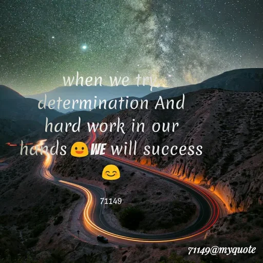 Quote by Neeraja_Neeru - when we tr
determination And
hard work in our
hoads WE will success
71149
71149@myqиote
 - Made using Quotes Creator App, Post Maker App