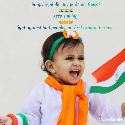 Quote by Vandana meena - häppý řëpûbtić đãý tø årị mý fřïëndš
keep smiling
fight against bad people, but first explain to them '
@vandanaM
 - Made using Quotes Creator App, Post Maker App