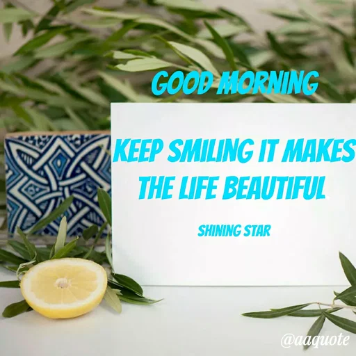 Quote by shining star - Good Morning

Keep smiling it makes
the life beautiful.

Shining Star - Made using Quotes Creator App, Post Maker App