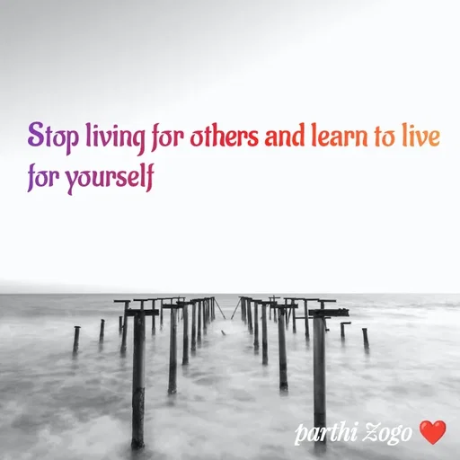 Quote by Parthi Zogo - Stop living for others and learn to live for yourself - Made using Quotes Creator App, Post Maker App