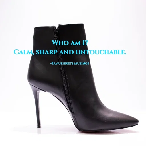 Quote by Tanushree's musings - Who am I?
Calm, sharp and untouchable.

~Tanushree's musings  - Made using Quotes Creator App, Post Maker App