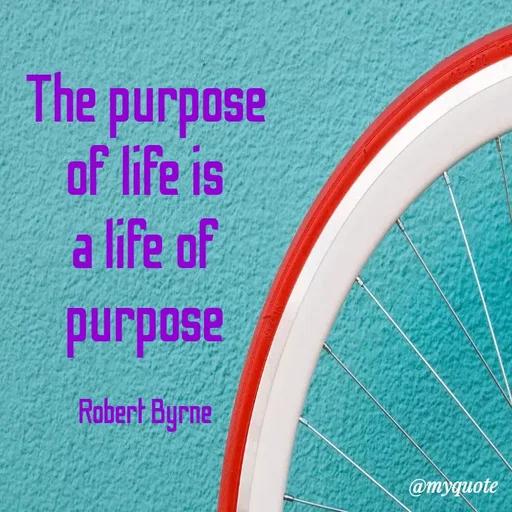 Quote by Wajid ali khan - The
purpose
of life is
a life of
25-620
asodand ayl
purpose
Robert Byrne
@myquote
 - Made using Quotes Creator App, Post Maker App