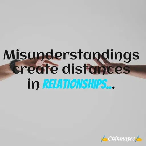 Quote by @ Junior writter.... - Misunderstandings create distances
in relationships... - Made using Quotes Creator App, Post Maker App