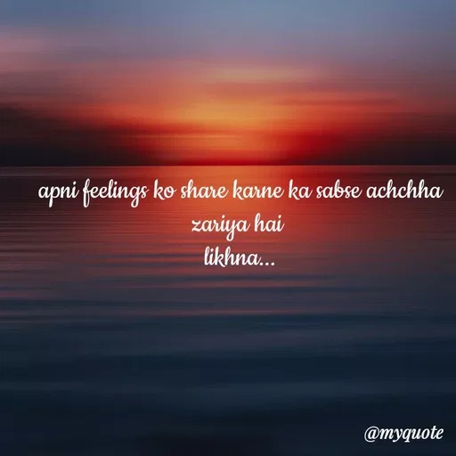 Quote by minni - apni feelings ko share karne ka sabse achchha zariya hai 
likhna... - Made using Quotes Creator App, Post Maker App