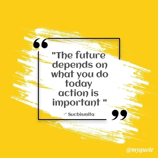 Quote by Suchismita -  - Made using Quotes Creator App, Post Maker App