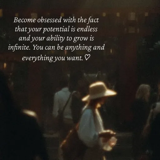 Quote by Strong_willed_girl - Become obsessed with the fact that your potential is endless and your ability to grow is infinite. You can be anything and everything you want.♡ - Made using Quotes Creator App, Post Maker App