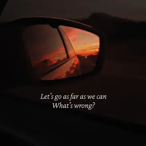 Quote by Strong_willed_girl - Let's go as far as we can
What's wrong? - Made using Quotes Creator App, Post Maker App