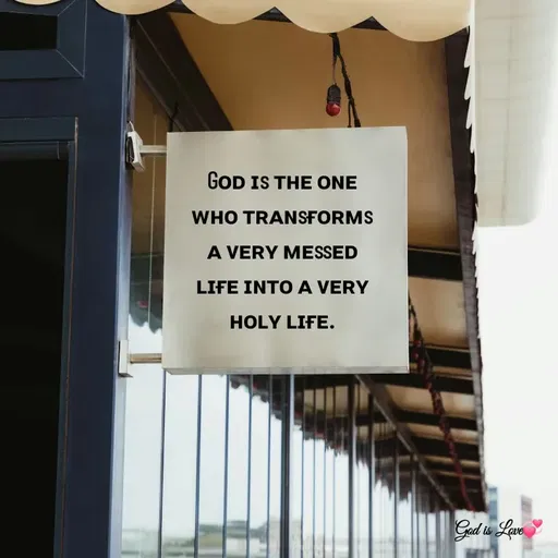 Quote by Venny - Gᴏᴅ ɪs ᴛʜᴇ ᴏɴᴇ ᴡʜᴏ ᴛʀᴀɴsғᴏʀᴍs ᴀ ᴠᴇʀʏ ᴍᴇssᴇᴅ ʟɪғᴇ ɪɴᴛᴏ ᴀ ᴠᴇʀʏ ʜᴏʟʏ ʟɪғᴇ. - Made using Quotes Creator App, Post Maker App