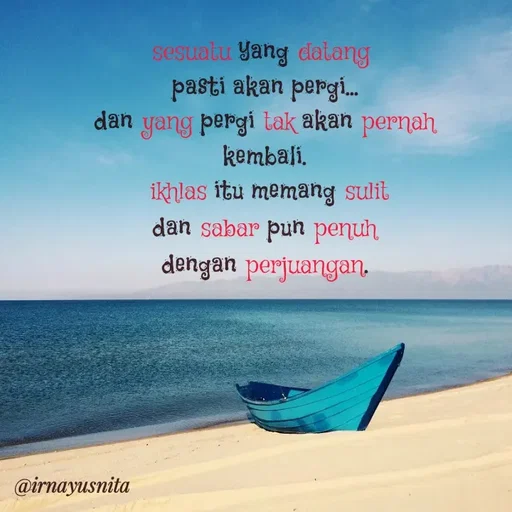 Quote by Irna Yusnita -  - Made using Quotes Creator App, Post Maker App