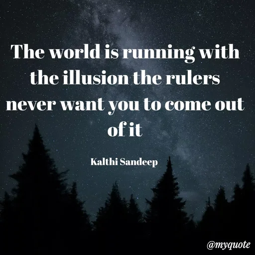 Quote by KALTHI SANDEEP -  - Made using Quotes Creator App, Post Maker App
