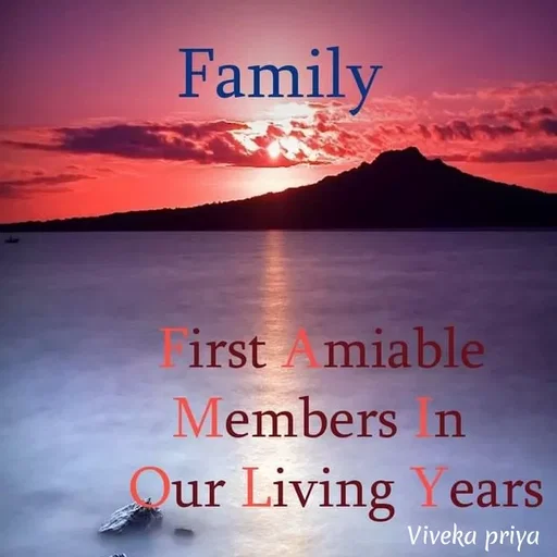 Quote by Viveka Priya - Family
irst Amiable
Members n
Qur Living Years
Viveka priya
 - Made using Quotes Creator App, Post Maker App