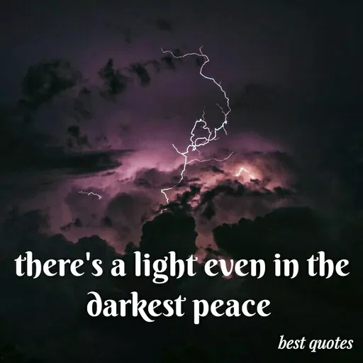 Quote by my quote - there's a light even in the darkest peace  - Made using Quotes Creator App, Post Maker App
