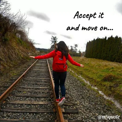 Quote by Sahaya Jenifer - Accept it 
and move on... - Made using Quotes Creator App, Post Maker App