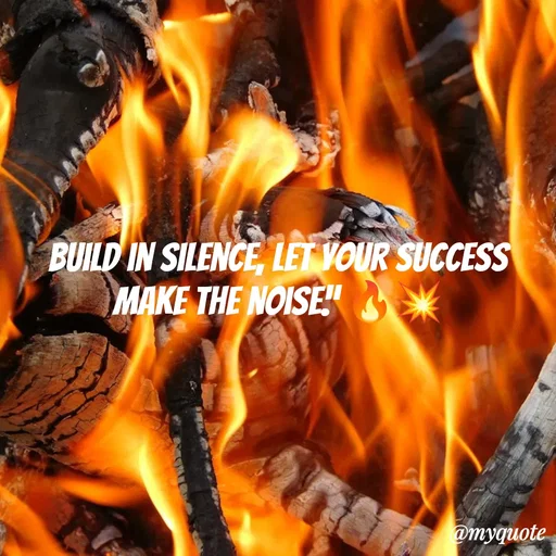 Quote by OM Soni - Build in silence, let your success make the noise.” 🔥💥 - Made using Quotes Creator App, Post Maker App