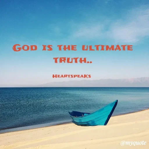 Quote by huma khan - God is the ultimate truth..

HeartspeaKs  - Made using Quotes Creator App, Post Maker App
