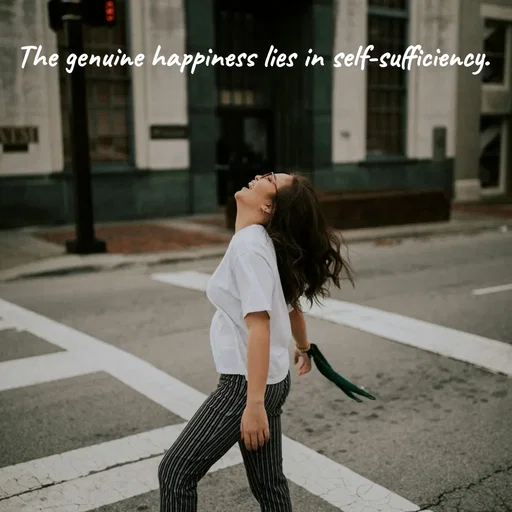 Quote by Peace finder - The genuine happiness lies in self-sufficiency. - Made using Quotes Creator App, Post Maker App
