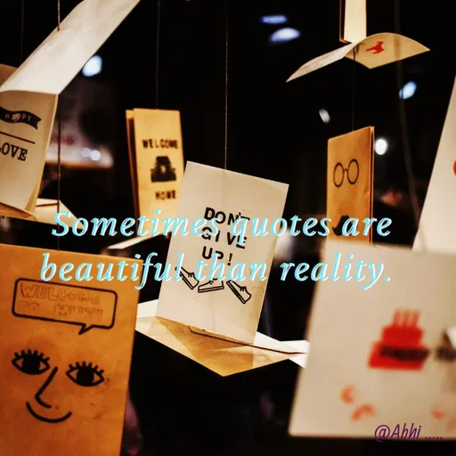 Quote by Radha R Radha R - Sometimes quotes are beautiful than reality.  - Made using Quotes Creator App, Post Maker App