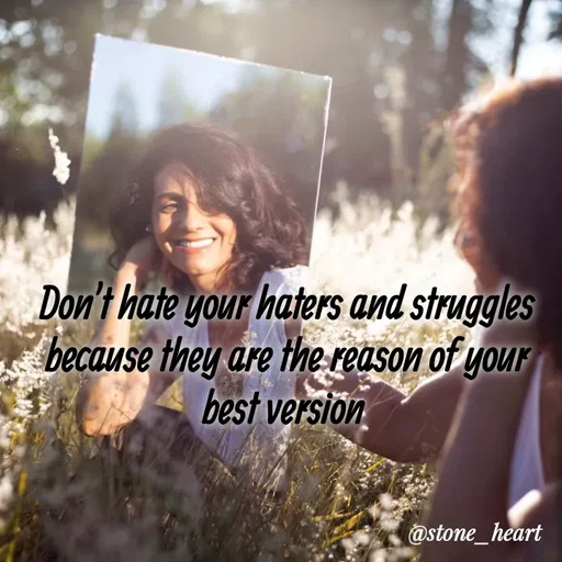Quote by Radha R Radha R - Don't hate your haters and struggles because they are the reason of your best version  - Made using Quotes Creator App, Post Maker App