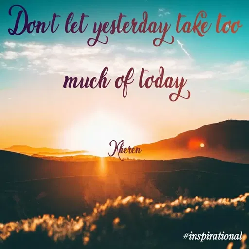 Quote by Elsa Jones - Dont let
yesterday take loe
much of today
Huren
#inspirational
 - Made using Quotes Creator App, Post Maker App