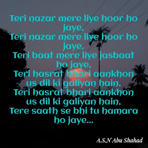 Quote by A.S.N Abu shahad -  - Made using Quotes Creator App, Post Maker App