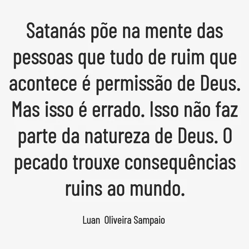 Quote by Luan Oliveira Sampaio -  - Made using Quotes Creator App, Post Maker App