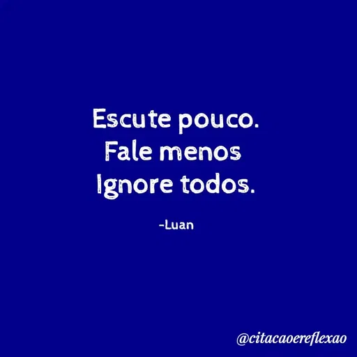Quote by Luan Oliveira Sampaio -  - Made using Quotes Creator App, Post Maker App