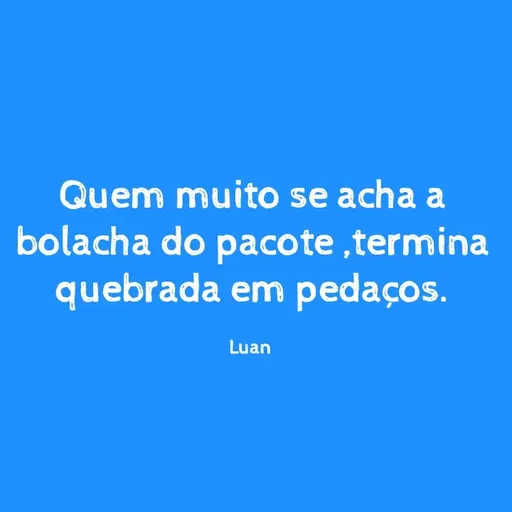 Quote by Luan Oliveira Sampaio -  - Made using Quotes Creator App, Post Maker App