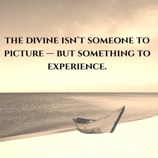 Quote by An Sha - the divine isn't someone to picture — but something to experience. - Made using Quotes Creator App, Post Maker App