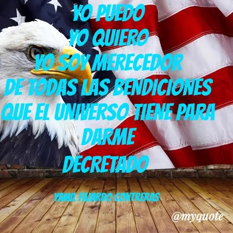 Quote by YAMIL AUGUSTO FAJARDO CONTRERAS - YO PUEDO
YO QUIERO
YO SOY MERECEDOR
DE TODAS LAS BENDICIONES QUE EL UNIVERSO TIENE PARA DARME
DECRETADO 

YAMIL FAJARDO CONTRERAS  - Made using Quotes Creator App, Post Maker App