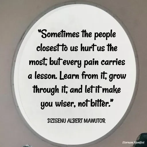 Quote by ALBERT MAWUTOR DZISENU -  - Made using Quotes Creator App, Post Maker App