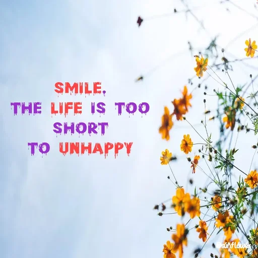 Quote by Shivani - smile.
the life is too
short
to unhappy - Made using Quotes Creator App, Post Maker App