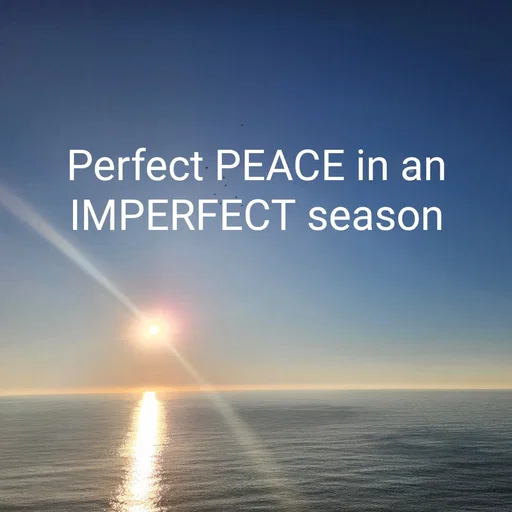 Quote by God is in Control - Perfect PEACE in an IMPERFECT season - Made using Quotes Creator App, Post Maker App