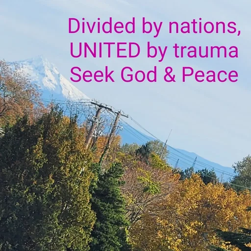 Quote by God is in Control - Divided by nations,  UNITED by trauma
Seek God & Peace - Made using Quotes Creator App, Post Maker App