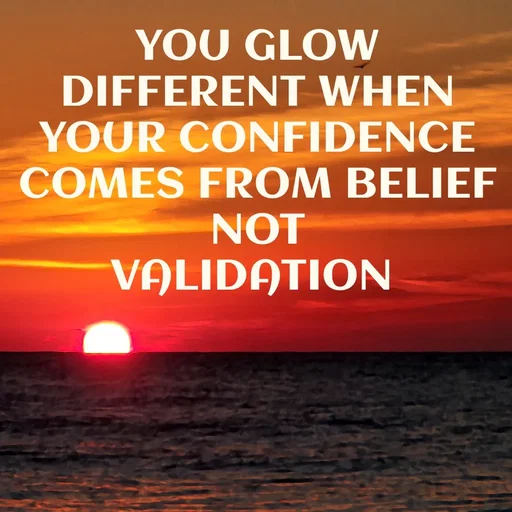 Quote by God is in Control - YOU GLOW DIFFERENT WHEN YOUR CONFIDENCE COMES FROM BELIEF
NOT
VALIDATION  - Made using Quotes Creator App, Post Maker App