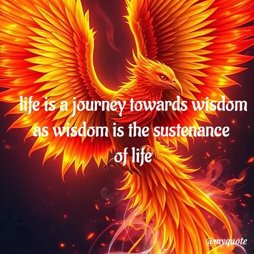 Quote by adriangemini - life is a journey towards wisdom
as wisdom is the sustenance 
of life - Made using Quotes Creator App, Post Maker App