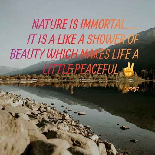 Quote by Chand Alfaz by S.A. - NATURE IS IMMORTAL.....
IT IS A LIKE A SHOWER OF BEAUTY WHICH MAKES LIFE A LITTLE PEACEFUL ✌️ 

Somya - Made using Quotes Creator App, Post Maker App