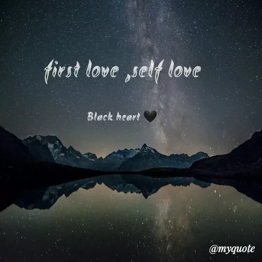 Quote by Black heart 🖤 - first love ,self love

Black heart 🖤 - Made using Quotes Creator App, Post Maker App