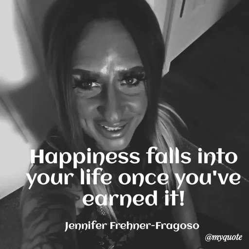Quote by Jennifer Frehner-Fragoso -  - Made using Quotes Creator App, Post Maker App