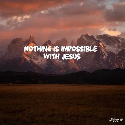 Quote by Joerlin Jesulan - Nothing is Impossible 
with jesus - Made using Quotes Creator App, Post Maker App