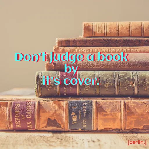 Quote by Joerlin Jesulan - Don'isjudge ci book
by
it's cover
joerlin.j
REPORTS
SESTO XV
1875-1883
 - Made using Quotes Creator App, Post Maker App