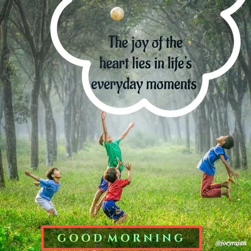 Quote by Joseph Rajan - G O O D  M O R N I N G  - Made using Quotes Creator App, Post Maker App