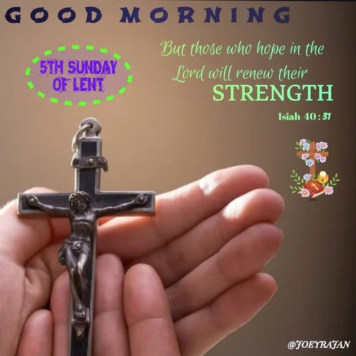 Quote by Joseph Rajan - 5TH SUNDAY 
OF LENT  - Made using Quotes Creator App, Post Maker App