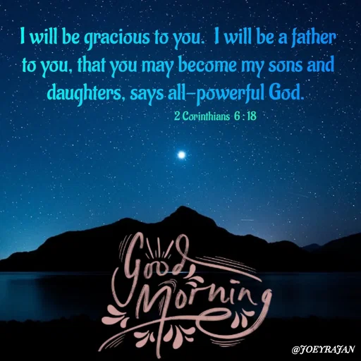 Quote by Joseph Rajan - 2 Corinthians  6 : 18 - Made using Quotes Creator App, Post Maker App