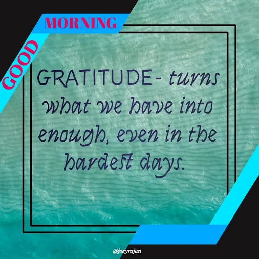 Quote by Joseph Rajan - MORNING  - Made using Quotes Creator App, Post Maker App