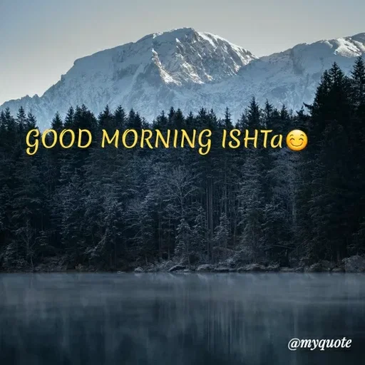 Quote by ashish awasthi - GOOD MORNING ISHTAO
@тудиote
 - Made using Quotes Creator App, Post Maker App