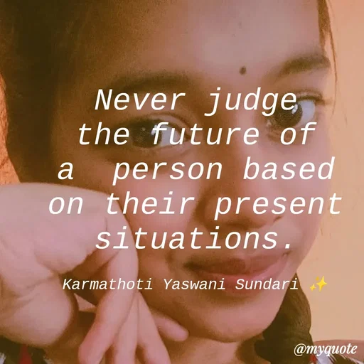 Quote by Karmathoti Yaswani Sundari -  - Made using Quotes Creator App, Post Maker App