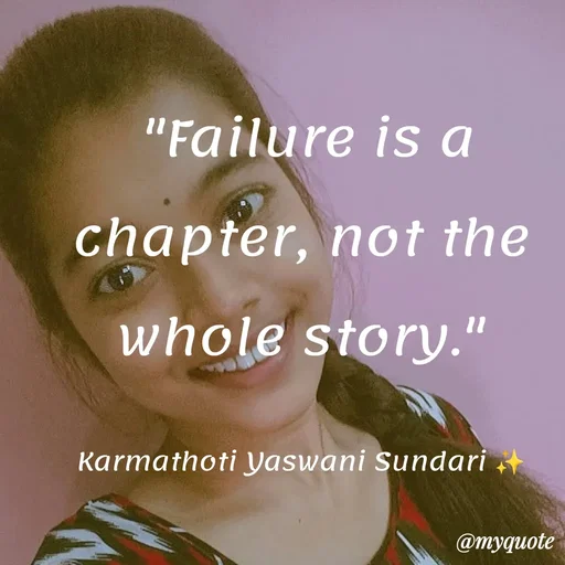 Quote by Karmathoti Yaswani Sundari -  - Made using Quotes Creator App, Post Maker App
